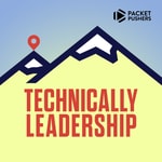 Logo of the podcast Technically Leadership Podcast Technically Leadership