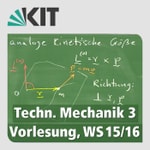 Logo of the podcast Technische Mechanik 3, Vorlesung, WS15/16 Podcast Technische Mechanik 3, Vorlesung, WS15/16