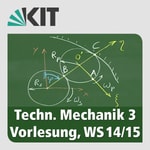 Logo of the podcast Technische Mechanik 3, WS14/15, Vorlesung Podcast Technische Mechanik 3, WS14/15, Vorlesung