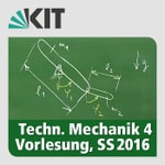Logo of the podcast Technische Mechanik 4, SS2016, Vorlesung Podcast Technische Mechanik 4, SS2016, Vorlesung