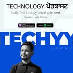 Logo of the podcast Technology ਪੋਡਕਾਸਟ in ਪੰਜਾਬੀ Podcast Technology ਪੋਡਕਾਸਟ in ਪੰਜਾਬੀ