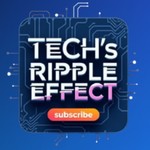Podcast Tech's Ripple Effect: How Artificial Intelligence Shapes Our World