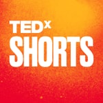 Logo of the podcast TEDx SHORTS Logo of the podcast TEDx SHORTS