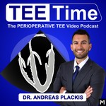 Logo of the podcast TEE Time: The Perioperative TEE Video Podcast (Anesthesia, Cardiology, Echocardiography, Sonography, Critical Care ICU) Podcast TEE Time: The Perioperative TEE Video Podcast (Anesthesia, Cardiology, Echocardiography, Sonography, Critical Care ICU)