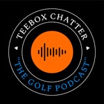 Logo of the podcast TeeBox Chatter Golf Podcast Podcast TeeBox Chatter Golf Podcast