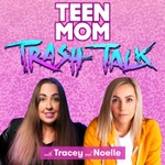 Logo of the podcast Teen Mom Trash Talk Podcast Teen Mom Trash Talk