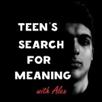 Logo of the podcast Teen’s Search For Meaning Podcast Teen’s Search For Meaning
