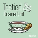 Logo of the podcast Teetied und Rosinenbrot - Der Nordsee Podcast Podcast Teetied und Rosinenbrot - Der Nordsee Podcast
