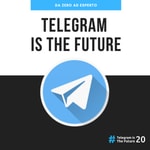 Logo of the podcast Telegram Is The Future Podcast Telegram Is The Future