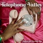 Logo of the podcast Telephone Valley Podcast Telephone Valley