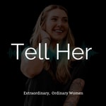 Tell Her Tell Her