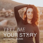 Tell me Your Story Podcast Tell me Your Story