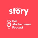 Podcast Der Lexware Tell Your Story Podcast
