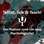 Podcast Tell[e], Talk & Teach