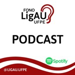 Logo of the podcast TEMAS EM AUDIOLOGIA - LigAU / UFPE Podcast TEMAS EM AUDIOLOGIA - LigAU / UFPE