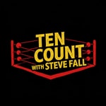 Logo of the podcast Ten Count with Steve Fall Podcast Ten Count with Steve Fall