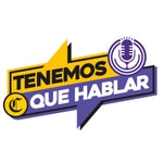 Logo of the podcast TENEMOS QUE HABLAR Podcast TENEMOS QUE HABLAR