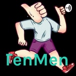 Logo of the podcast TenMen Podcast Podcast TenMen Podcast
