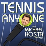 Logo of the podcast Tennis Anyone with Michael Kosta