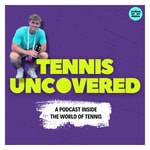 Logo of the podcast Tennis Uncovered Podcast Tennis Uncovered