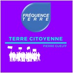 Logo of the podcast Terre Citoyenne • Fréquence Terre Podcast Terre Citoyenne • Fréquence Terre
