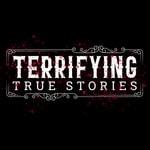 Logo of the podcast Terrifying True Stories Podcast Terrifying True Stories