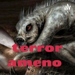 Podcast terror ameno 
