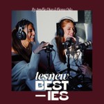 Tes new besties par Amélie DIAS et Fiona OSLO Podcast Tes new besties par Amélie DIAS et Fiona OSLO