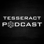 Tesseract Podcast Podcast Tesseract Podcast