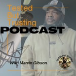 Logo of the podcast Tested But Trusting Podcast Tested But Trusting