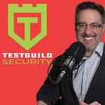 Logo of the podcast TestGuild Security Testing Podcast Podcast TestGuild Security Testing Podcast