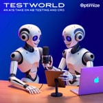 Logo of the podcast TESTWORLD: An AI's Take on AB Testing and CRO Podcast TESTWORLD: An AI's Take on AB Testing and CRO