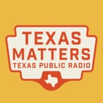 Logo of the podcast Texas Matters Podcast Texas Matters