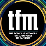 TFM (Trek.fm & The 602 Club) Podcast TFM (Trek.fm & The 602 Club)