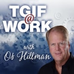Logo of the podcast TGIF, Today God Is First by Os Hillman Podcast TGIF, Today God Is First by Os Hillman