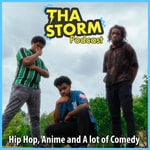 Logo of the podcast Tha Storm Podcast Logo of the podcast Tha Storm Podcast