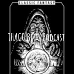 Logo of the podcast THAC0 Blog Podcast Podcast THAC0 Blog Podcast