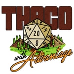 Logo of the podcast THAC0 with Advantage Podcast THAC0 with Advantage