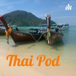 Podcast Thai Pod