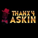 Thanx4askin Podcast Thanx4askin