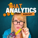 Podcast That Analytics Podcast