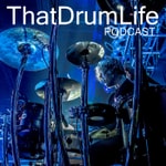 Logo of the podcast That Drum Life PODCAST Podcast That Drum Life PODCAST