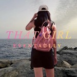Logo of the podcast That Girl Eventually Podcast That Girl Eventually