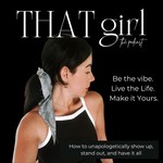 THAT girl Nourished Podcast THAT girl Nourished