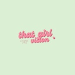 THAT GIRL VISION
