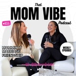 Logo of the podcast That MOM VIBE Podcast Podcast That MOM VIBE Podcast