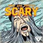 Logo of the podcast That Was Pretty Scary