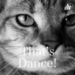Logo of the podcast That’s Dance! Podcast That’s Dance!