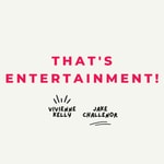 Logo of the podcast That’s Entertainment! Podcast That’s Entertainment!