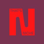 Logo of the podcast That's Niche Podcast That's Niche